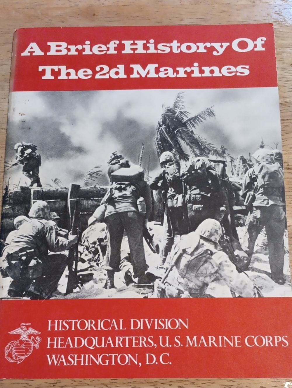 2/$8 A Brief History Of The 2d Marines By Cpt Robert J Kane, USMC